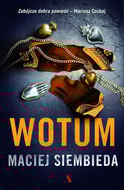 Wotum - Maciej Siembieda