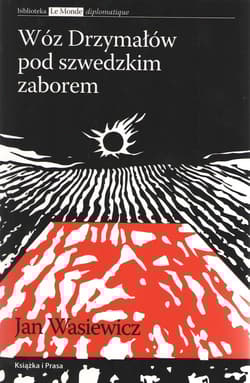 Wóz Drzymałów pod szwedzkim zaborem - Jan Wasiewicz