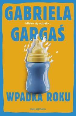 Wpadka roku - Gabriela Gargaś