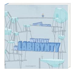 Wplątany w labirynty - Aleksandra Artymowska