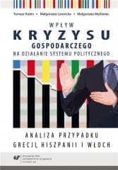 Wpływ kryzysu gospodarczego na działanie systemu.. - Małgorzata Lorencka, Małgorzata Myś, Tomasz Kubin