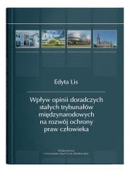 Wpływ opinii doradczych stałych trybunałów.. - Lis Edyta