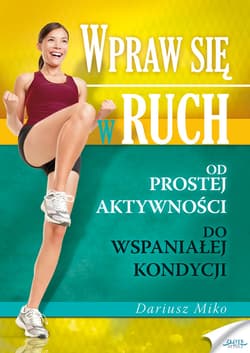 Wpraw się w ruch - ebook