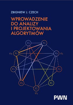 Wprowadzenie do analizy i projektowania algorytmów - Czech Zbigniew