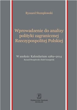 Wprowadzenie do analizy polityki zagranicznej Rzeczypospolitej Polskiej - Stemplowski Ryszard