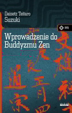 Wprowadzenie do buddyzmu Zen - Suzuki Daiset Teitaro