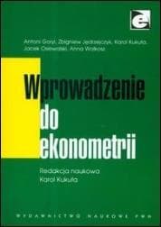Wprowadzenie do ekonometrii - Praca zbiorowa