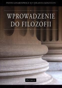 Wprowadzenie do filozofii - Jolanta Koszteyn