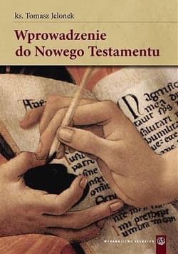 Wprowadzenie do Nowego testamentu - Jelonek Tomasz