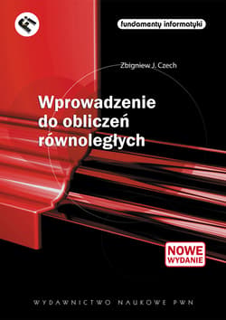 Wprowadzenie do obliczeń równoległych - Czech Zbigniew