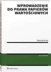 Wprowadzenie do prawa papierów wartościowych - Woźniak Rafał