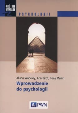 Wprowadzenie do psychologii - Malim Tony