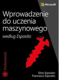 Wprowadzenie do uczenia maszynowego według Esposito - Francesco Esposito