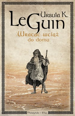Wracać wciąż do domu - ebook - Ursula K. Le Guin