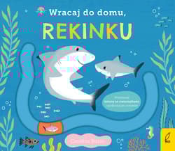 Wracaj do domu rekinku