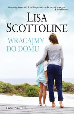 Wracajmy do domu - Lisa Scottoline
