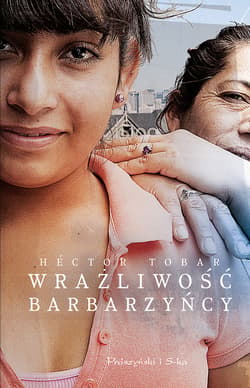 Wrażliwość barbarzyńcy - ebook - Hector Tobar