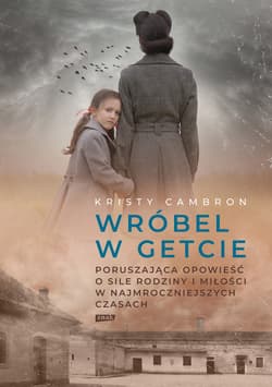 Wróbel w getcie - ebook - Kristy Cambron