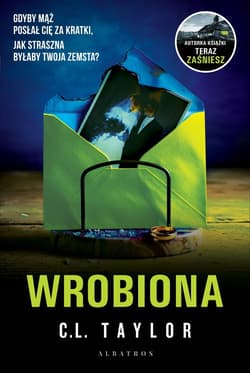 Wrobiona - C.L. Taylor