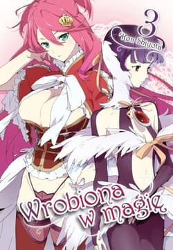 Wrobiona w Magię Tom 3