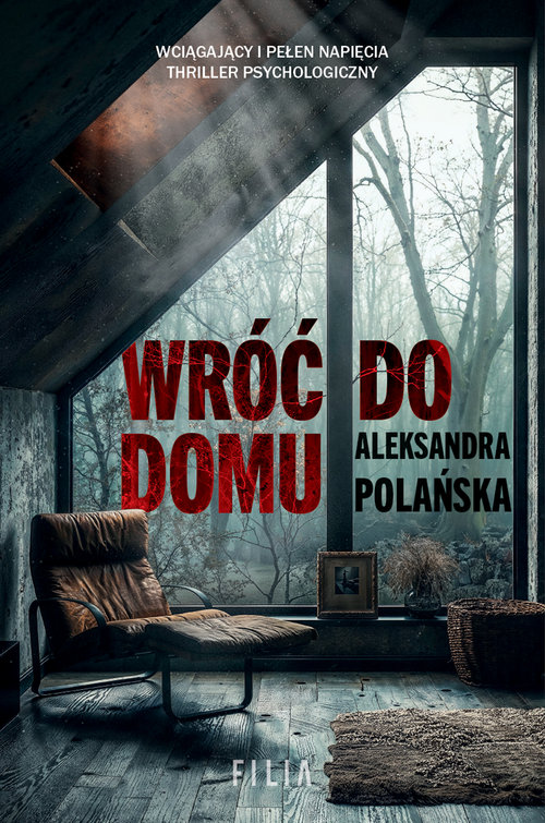 Wróć do domu Wielkie Litery - Aleksandra Polańska