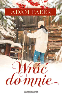 Wróć do mnie - ebook - Adam  Faber