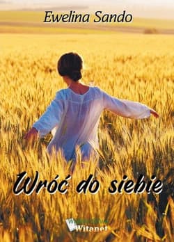 Wróć do siebie - Ewelina Sando