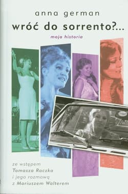 Wróć do Sorrento?... Moja historia