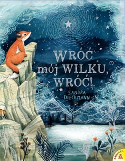 Wróć mój Wilku wróć! - Sandra Dieckmann