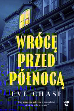 Wrócę przed północą - Eve Chase