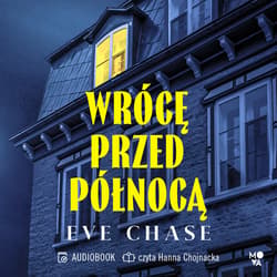 Wrócę przed północą - audiobook - Eve Chase
