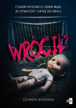 Wrócił? - Mandrak Szymon