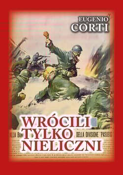 Wrócili tylko nieliczni 28 dni na froncie rosyjskim. Zima 1942-1943