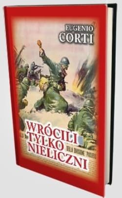 Wrócili tylko nieliczni - Eugenio Corti