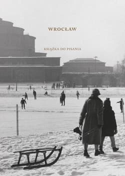 Wrocław. Książka do pisania - Stefan Arczyński, Mariusz  Urbanek