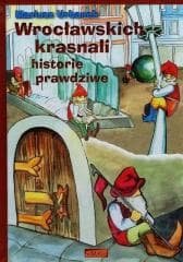 Wrocławskich krasnali historie prawdziwe - Mariusz  Urbanek