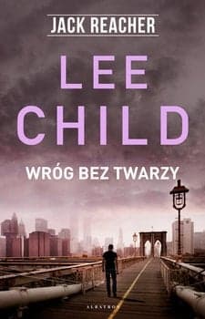 Wróg bez twarzy - Lee Child