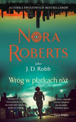 Wróg w płatkach róż - Nora Roberts