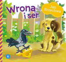 Wrona i ser - Jan  Brzechwa