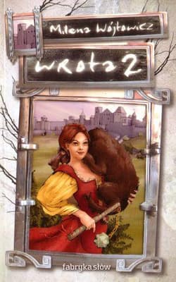 Wrota. Tom 2 - Milena Wójtowicz