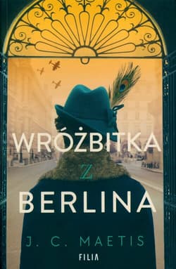 Wróżbitka z Berlina - J.C. Maetis