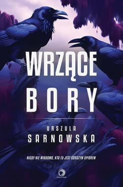 Wrzące Bory - Sarnowska Urszula