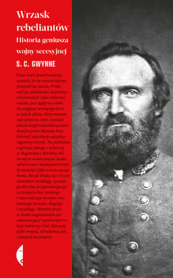 Wrzask rebeliantów - ebook - S. C. Gwynne