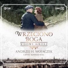 Wrzeciono Boga T.2 Wdowi grosz audiobook - Wojaczek Andrzej H.