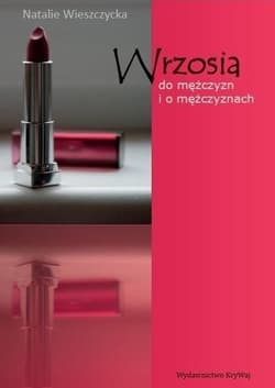 Wrzosia do mężczyzn i o mężczyznach - Natalie Wieszczycka