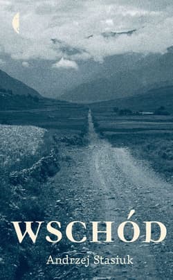 Wschód - ebook - Andrzej Stasiuk