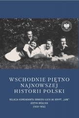 Wschodnie piętno najnowszej historii Polski - Joanna Karbarz-Wilińska