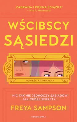 Wścibscy sąsiedzi - Sampson Freya