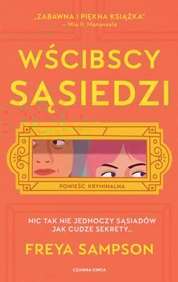 Wścibscy sąsiedzi - Sampson Freya