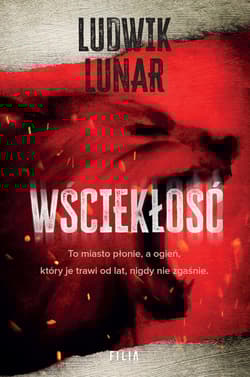 Wściekłość Wielkie Litery - Ludwik Lunar